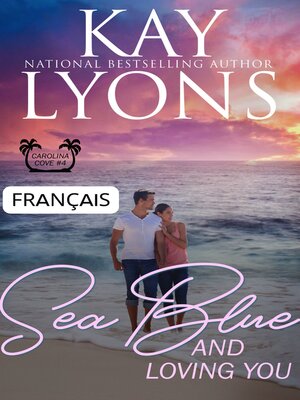 cover image of Sea Blue and Loving You